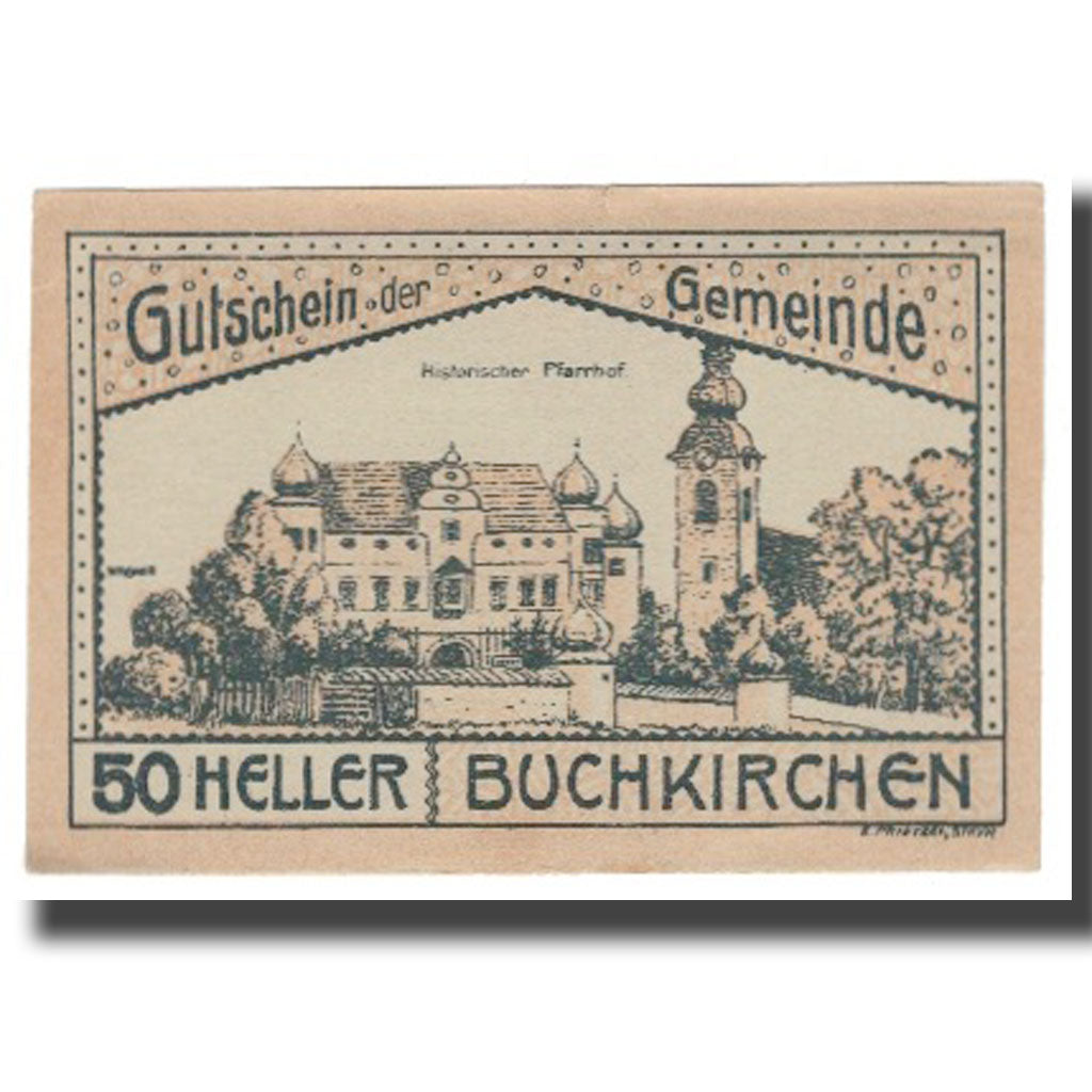 Geldschein, Österreich, Buchkirchen O.Ö. Gemeinde, 50 Heller, batiment 2