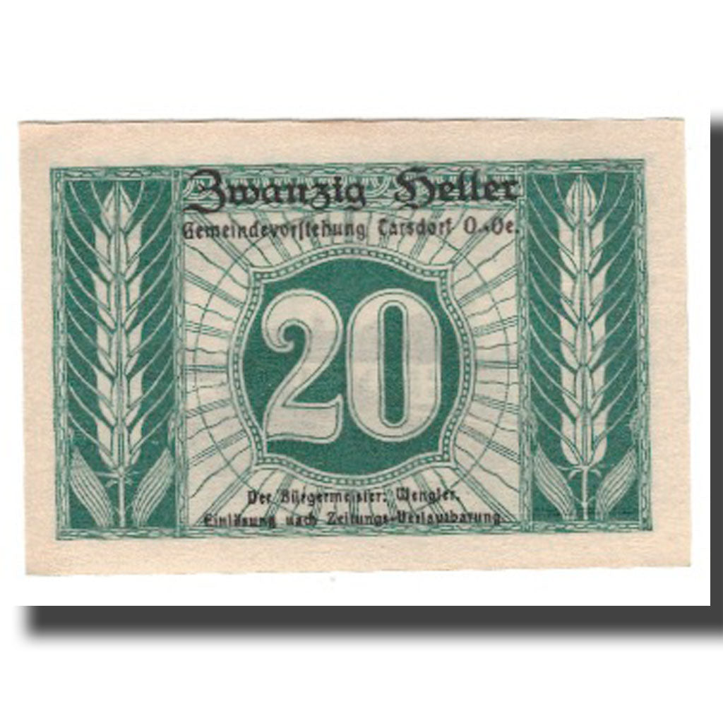Billet, Autriche, Tarsdorf O.Ö. Gemeinde, 20 Heller, valeur faciale 1, SPL