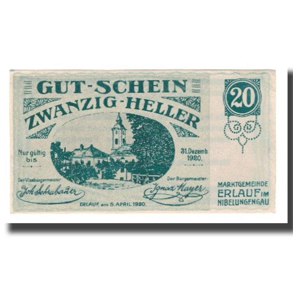 Billet, Autriche, Erlauf im Nibelungengau N.Ö. Marktgemeinde, 20 Heller, Texte