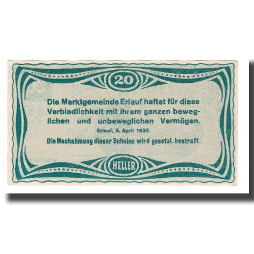 Billet, Autriche, Erlauf im Nibelungengau N.Ö. Marktgemeinde, 20 Heller, Texte