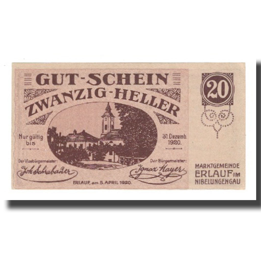 Billet, Autriche, Erlauf im Nibelungengau N.Ö. Marktgemeinde, 20 Heller, Texte