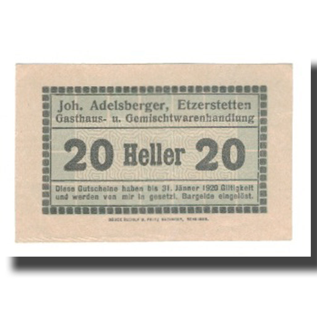 Banknote, Austria, Etzerstetten, Prv. Joh. Adelsberger, 20 Heller, N.D, 1920