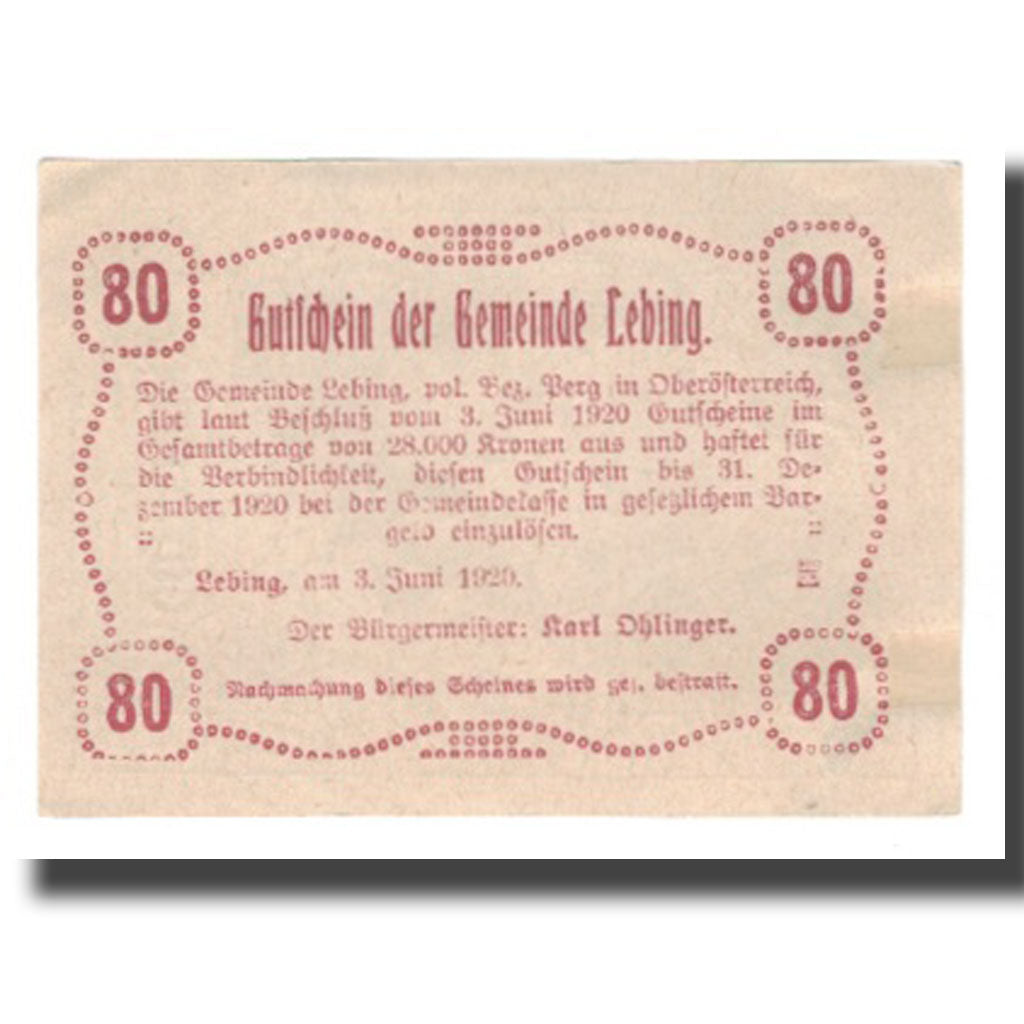Billet, Autriche, Lebing O.Ö. Gemeinde, 80 Heller, texte 1, 1920, 1920-12-31