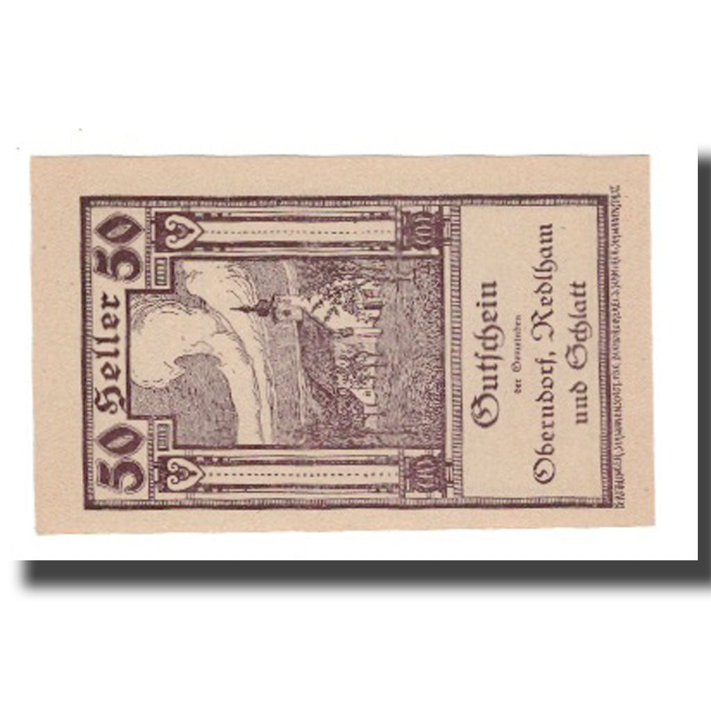 Biljet, Oostenrijk, Oberndorf Redlham & Schlatt, 50 Heller, Texte, NIEUW