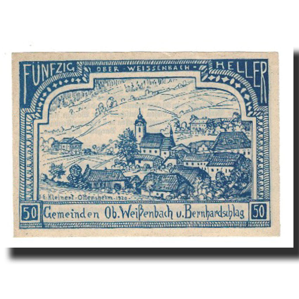 Billet, Autriche, Oberweissenbach und Bernhardschlag O.Ö. Gemeinden, 50 Heller