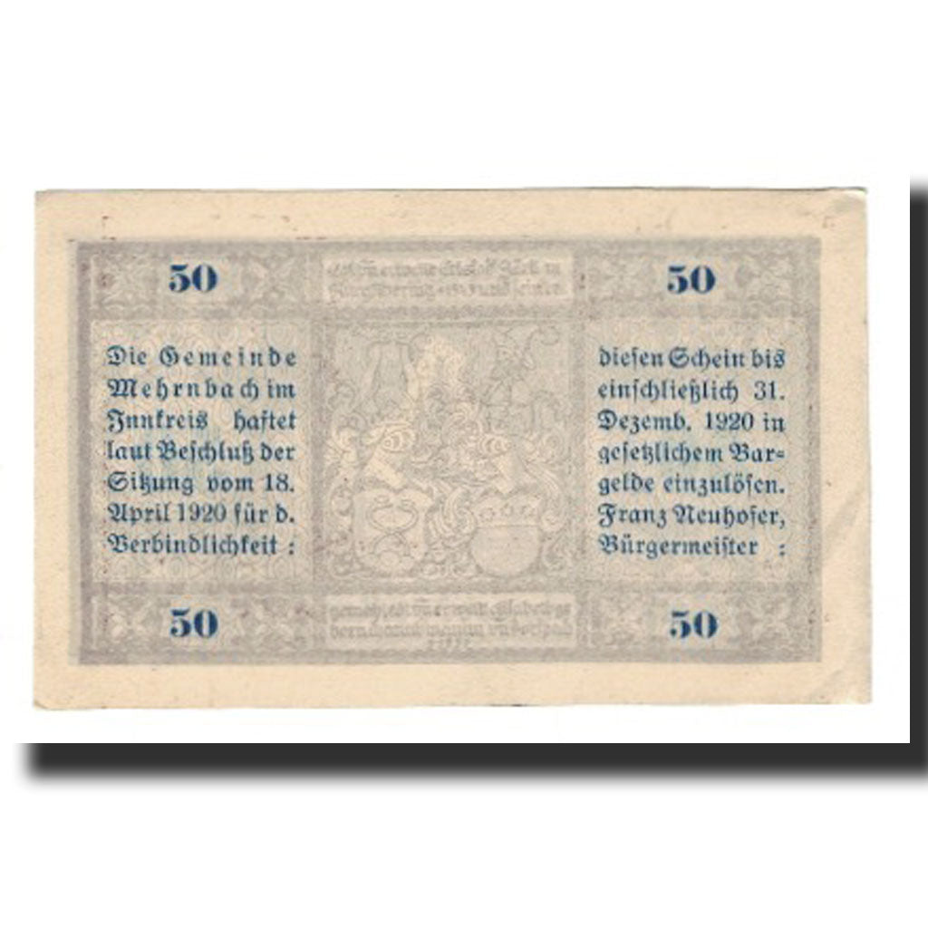 Geldschein, Österreich, Mehrnbach O.Ö. Gemeinde, 50 Heller, Texte 2, 1920