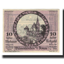 Billete, Austria, Wachauer Notgeld Weißenkirchen Gemeinde, 10 Heller, Texte