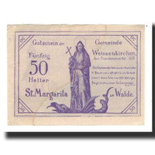 Nota, Áustria, Weissenkirchen bei Frankenmarkt O.Ö. Gemeinde, 50 Heller