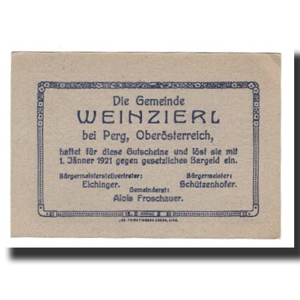 Banconote, Austria, Weinzierl bei Perg O.Ö. Gemeinde, 50 Heller, Texte, 1921