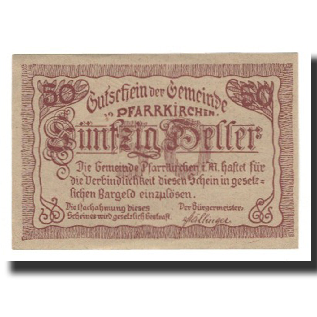 Biljet, Oostenrijk, Pfarrkirchen im Mühlkreis O.Ö. Gemeinde, 50 Heller