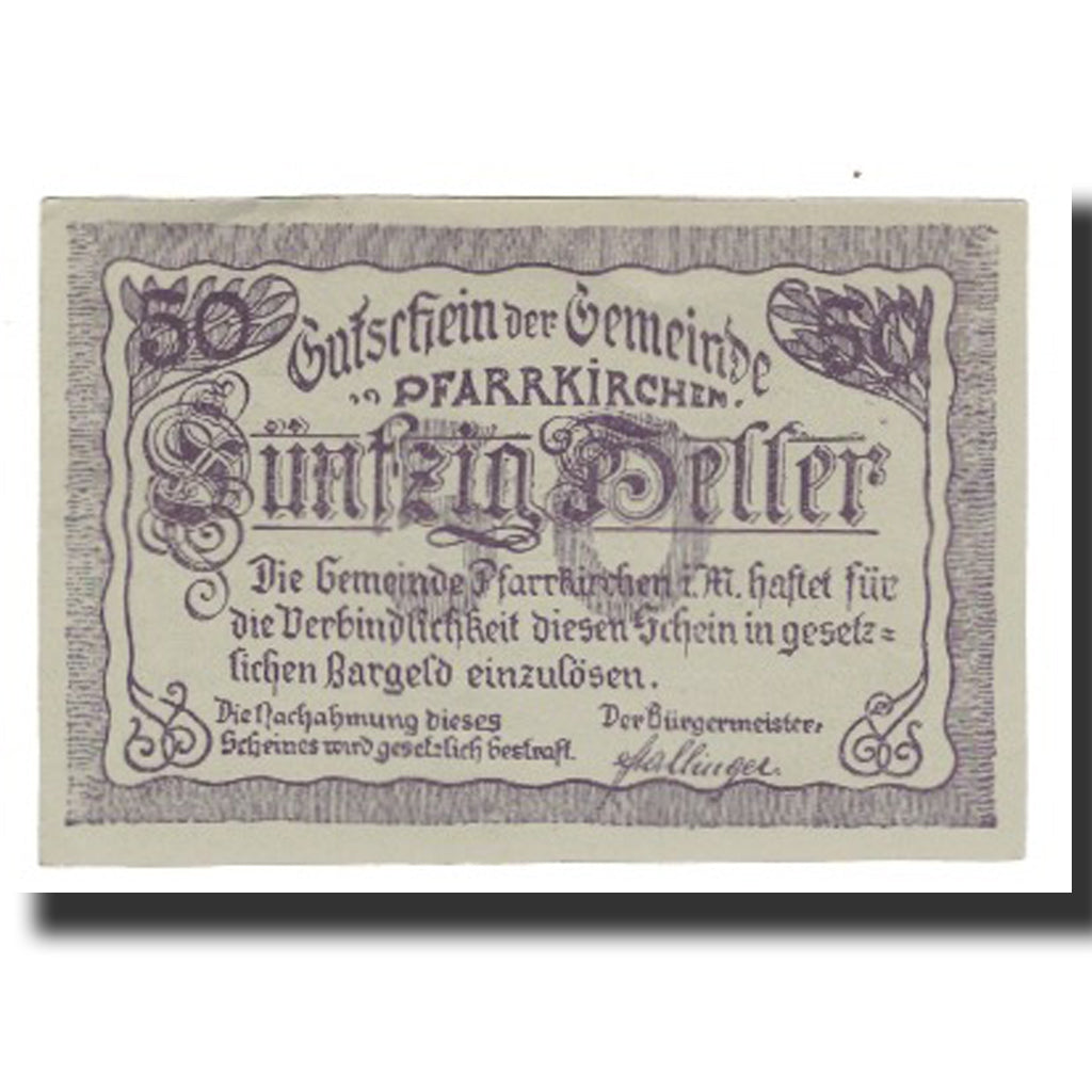 Banconote, Austria, Pfarrkirchen im Mühlkreis O.Ö. Gemeinde, 50 Heller