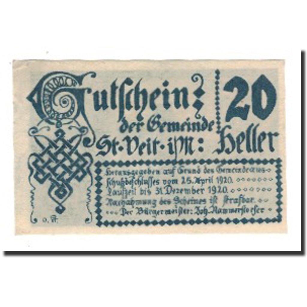 Biljet, Oostenrijk, St. Veit im Mühlkreis O.Ö. Gemeinde, 20 Heller, texte 1