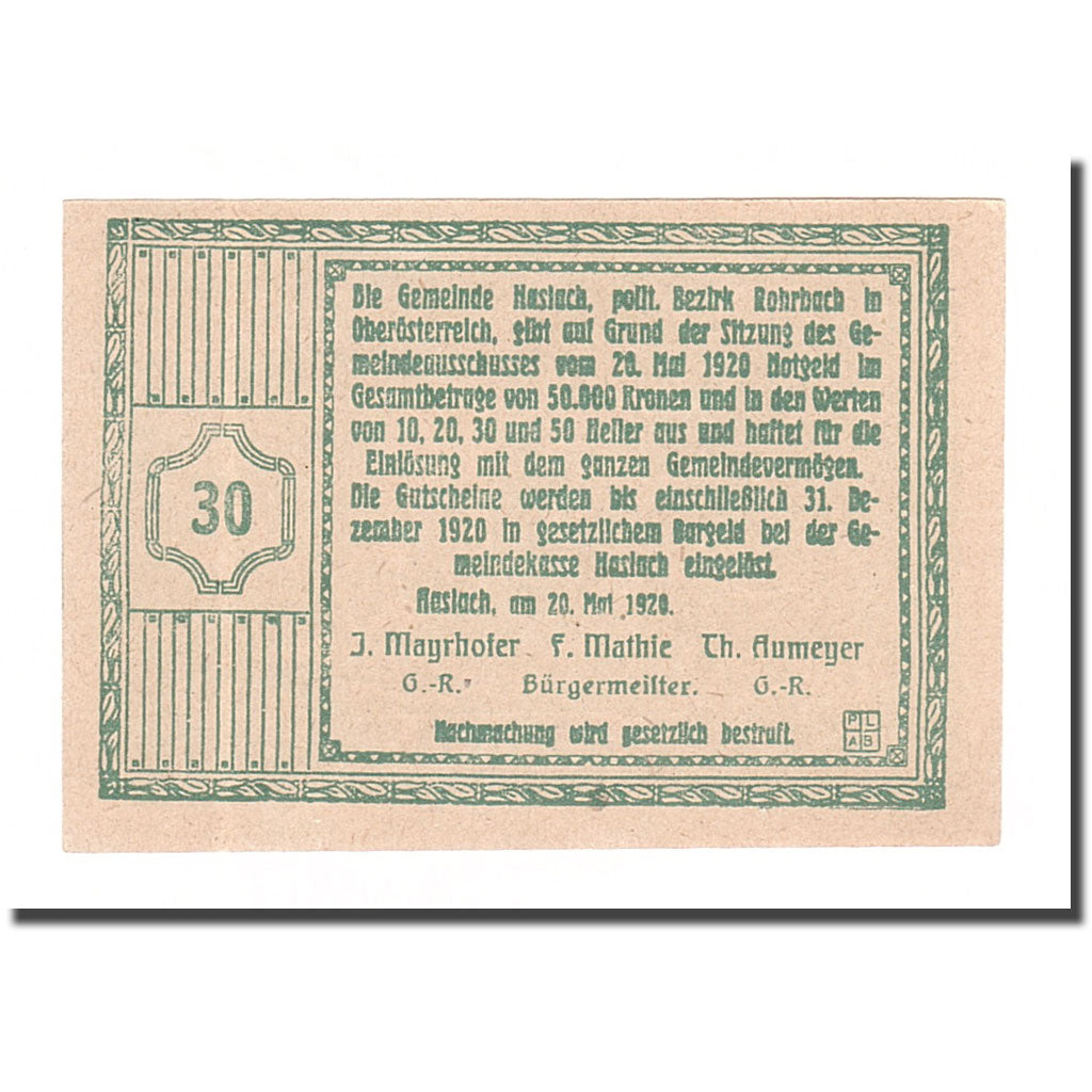 Banknote, Austria, Haslach O.Ö. Ortsgemeinde Bürgermeister: F. Mathie, 30