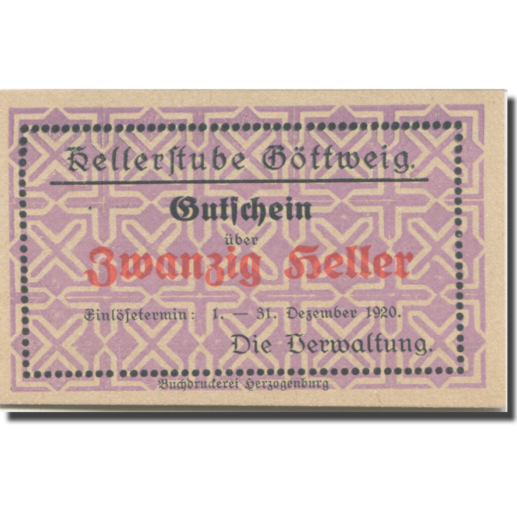 Banknote, Austria, Göttweig N.Ö. Prv. Kellerstube Göttweig, 20 Heller, Texte