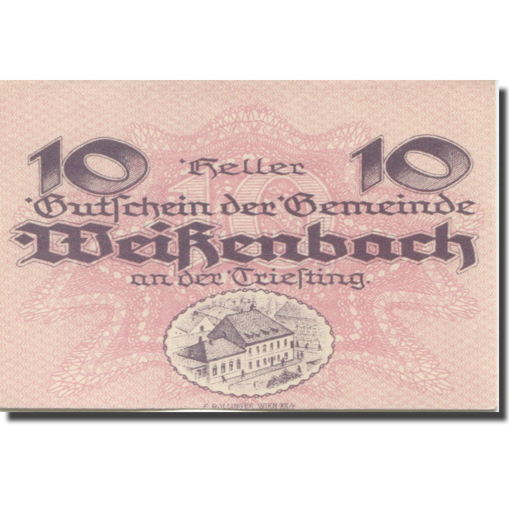 Nota, Áustria, Weißenbach an der Triesting N.Ö. Gemeinde, 10 Heller, Texte