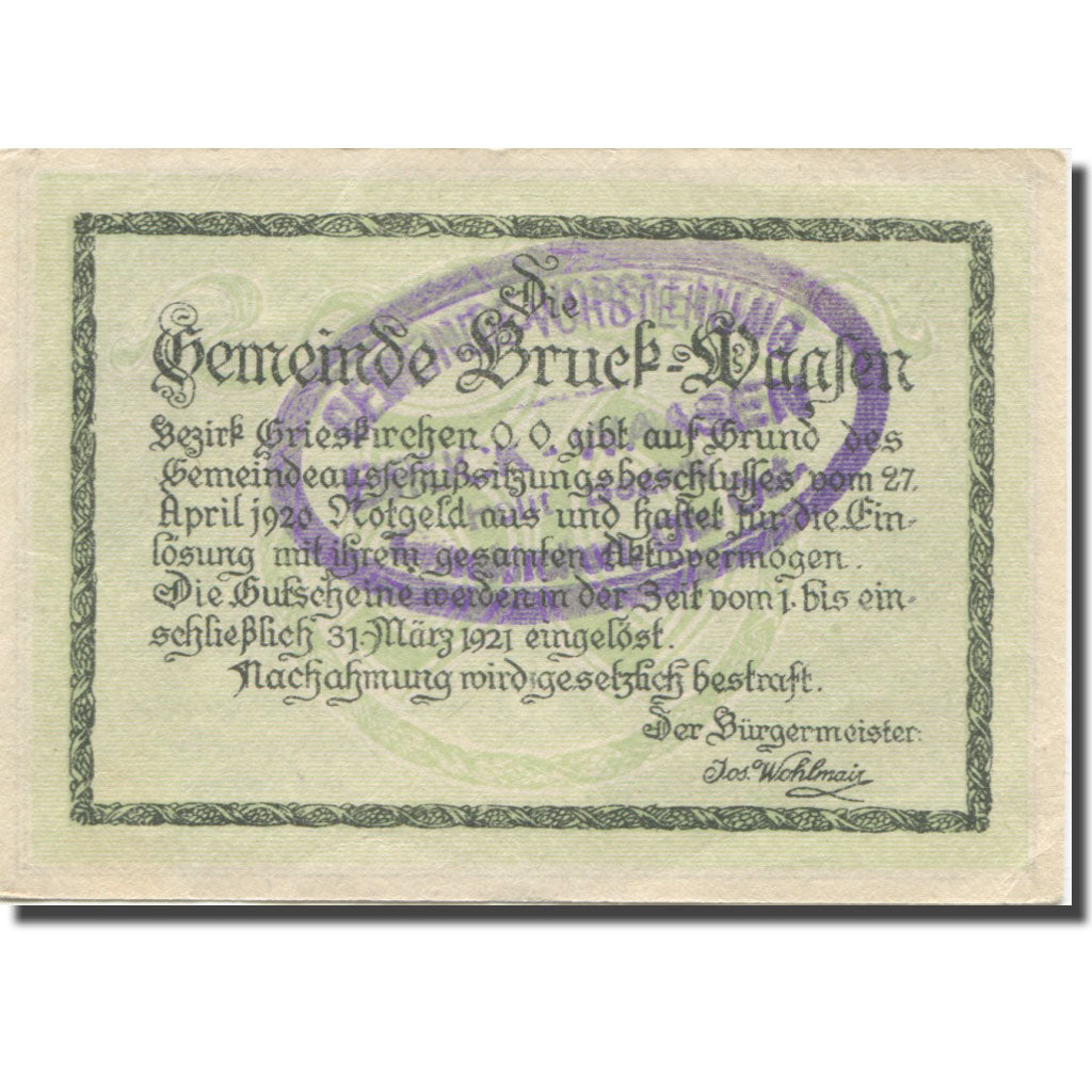 Banknote, Austria, Bruck-Waasen, 50 Heller, Texte  5, 1921, 1921-03-31