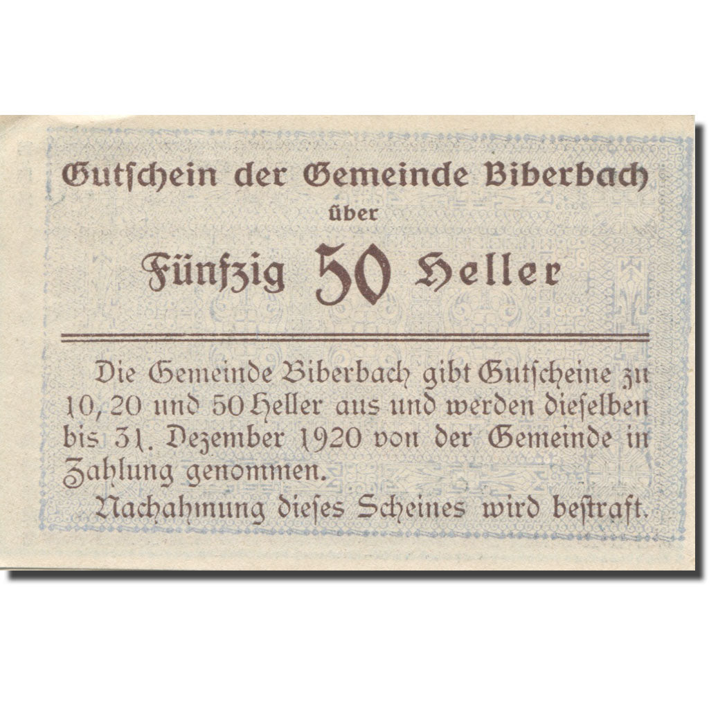 Banknote, Austria, Biberbach, 50 Heller, Texte 2, 1920, 1920-12-31, AU(55-58)
