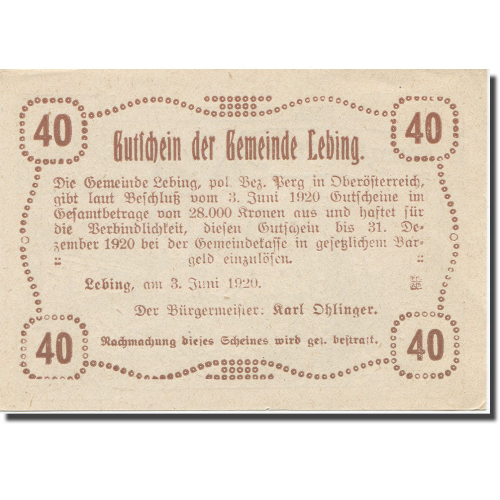 Banknote, Austria, Lebing O.Ö. Gemeinde, 40 Heller, Texte 2, 1920, 1920-12-31