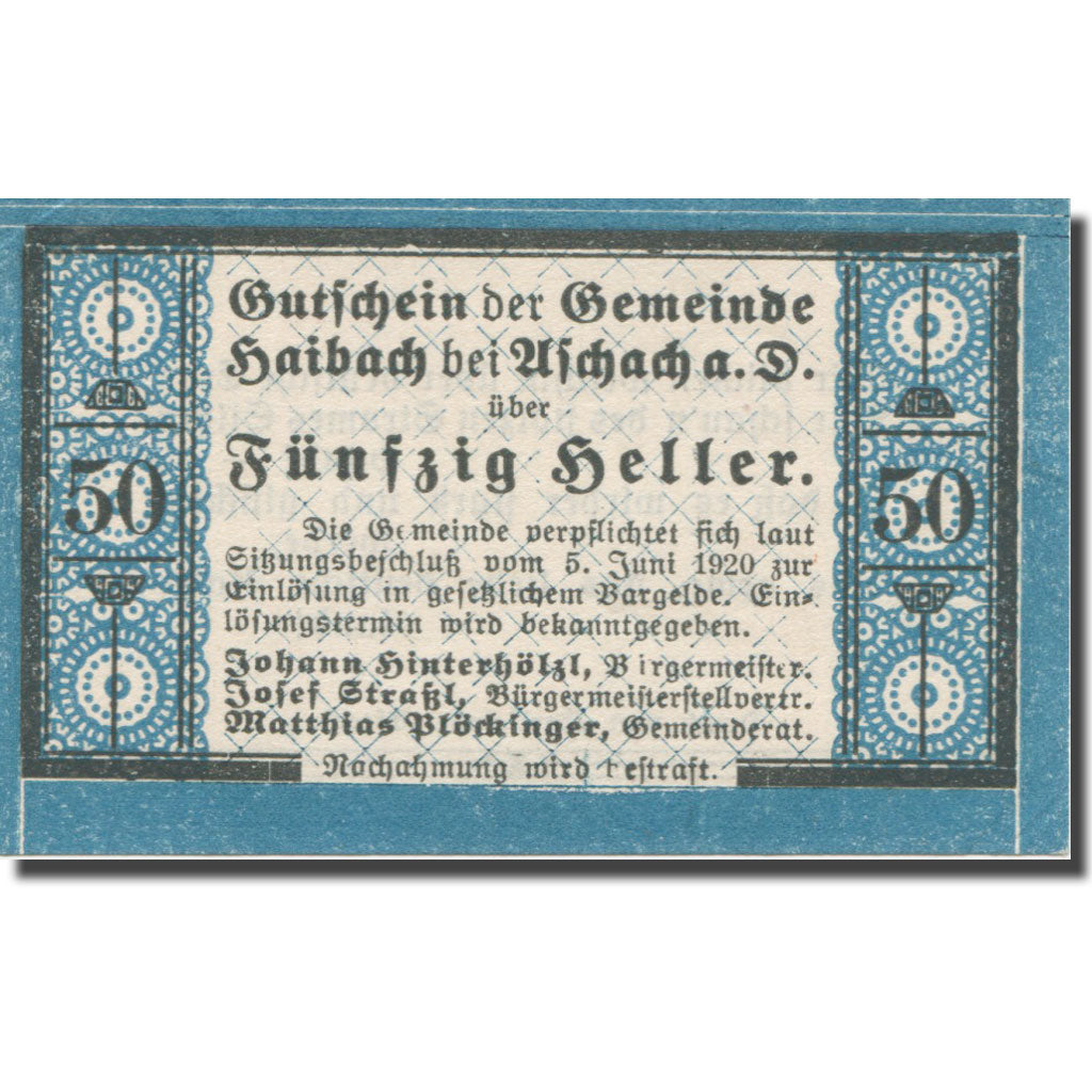 Banknote, Austria, Haibach Bei Aschach a.d. O.Ö. Gemeinde, 50 Heller, Texte 3
