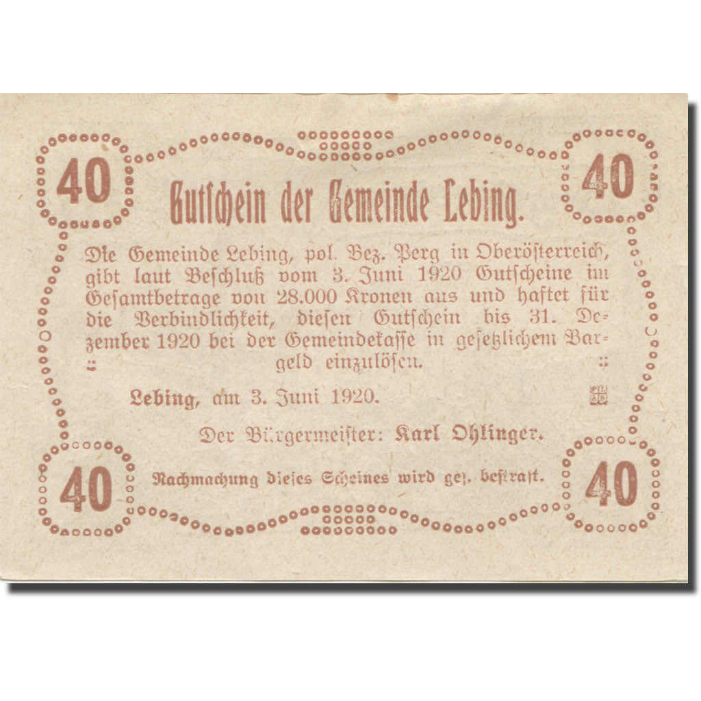 Banknote, Austria, Lebing O.Ö. Gemeinde, 40 Heller, texte 1, 1920, 1920-12-31