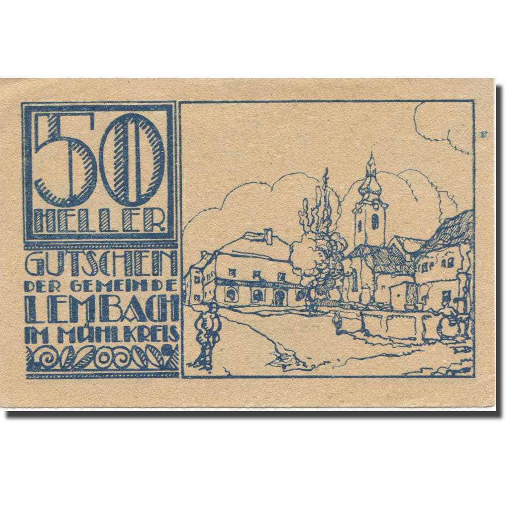 Billet, Autriche, Lembach, 50 Heller, village, SUP, Mehl:FS 510Ia