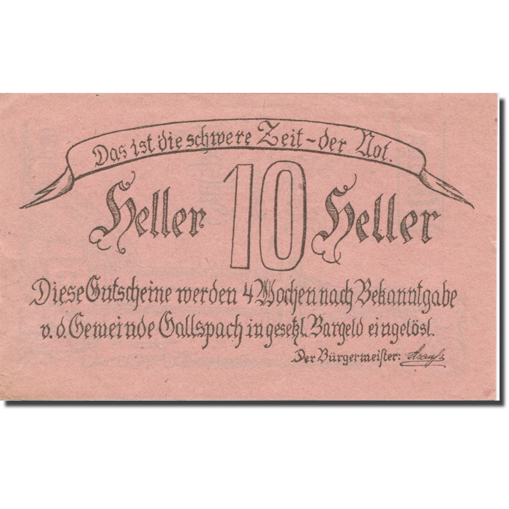 Banknote, Austria, Gallspach, 10 Heller, valeur faciale 1, 1920, AU(55-58)