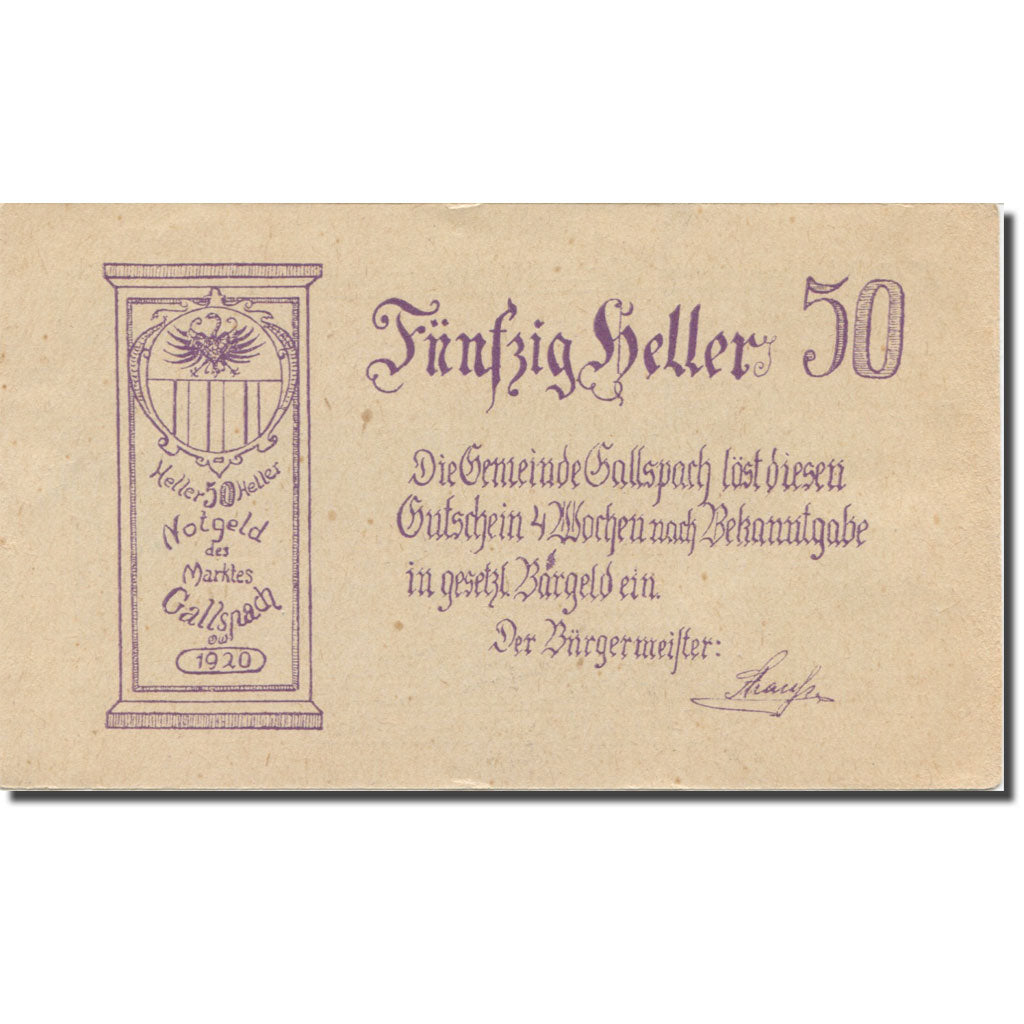 Banknote, Austria, Gallspach, 50 Heller, texte 1, 1920, AU(55-58), Mehl:FS 219