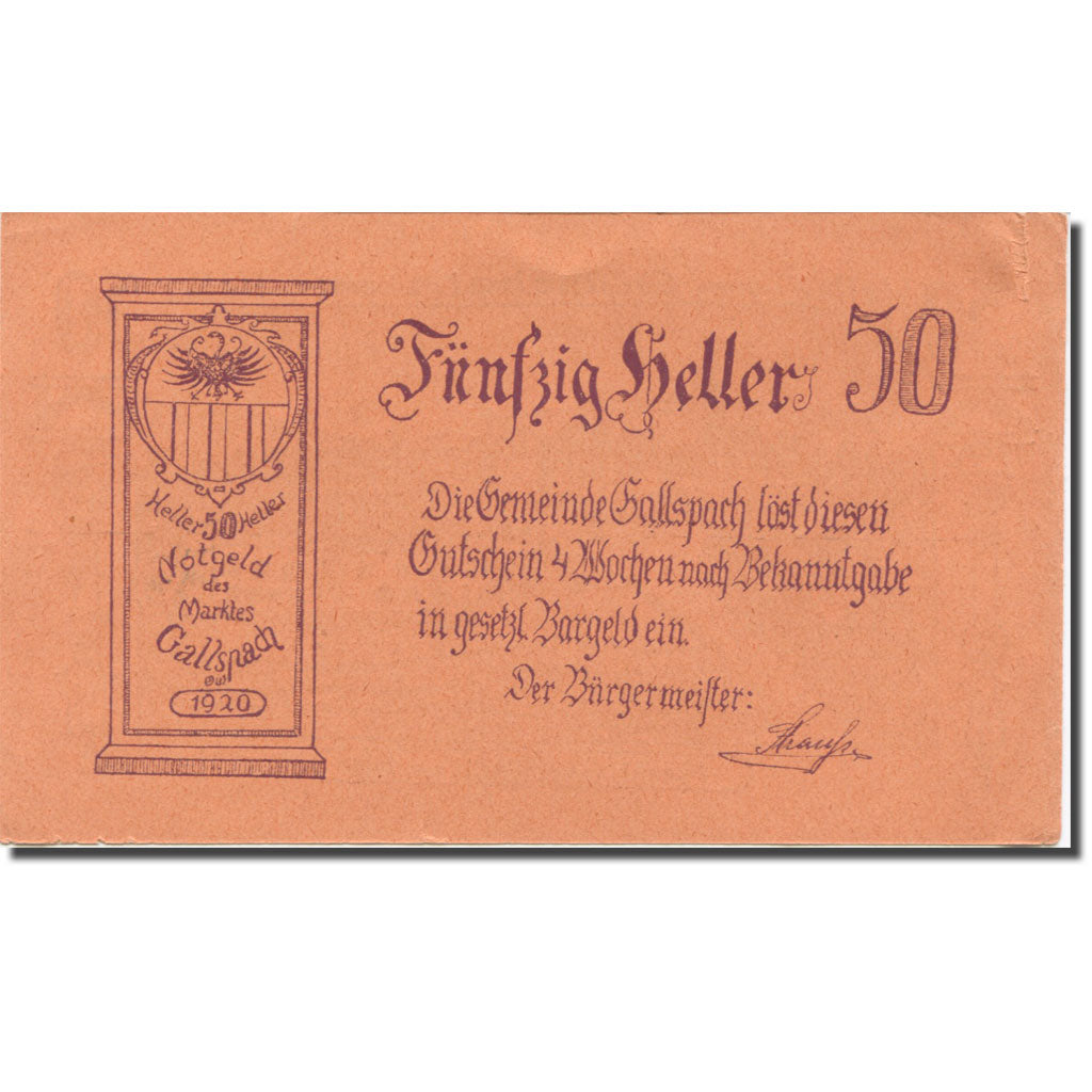 Banknote, Austria, Gallspach, 50 Heller, Texte 2, 1920, AU(55-58), Mehl:FS 219