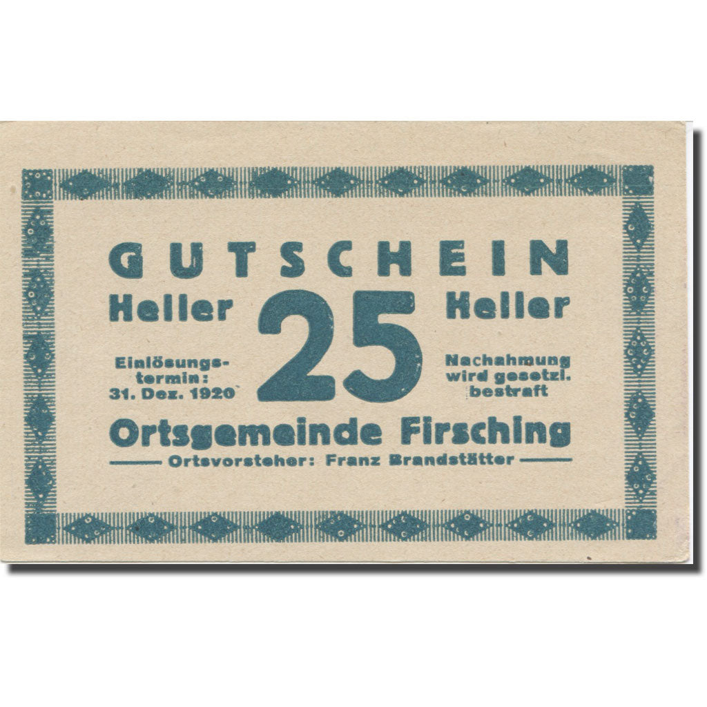 Banconote, Austria, Firsching O.Ö. Ortsgemeinde, 25 Heller, N.D, SPL-, Mehl:FS