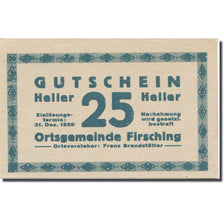 Banconote, Austria, Firsching O.Ö. Ortsgemeinde, 25 Heller, N.D, SPL-, Mehl:FS