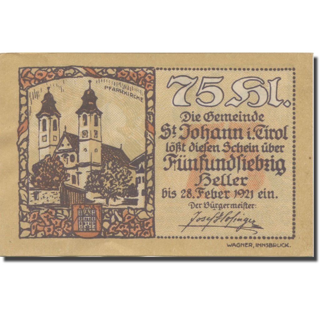 Banconote, Austria, St. Johann in Tirol, Tirol Gemeinde, 75 Heller, Clocher