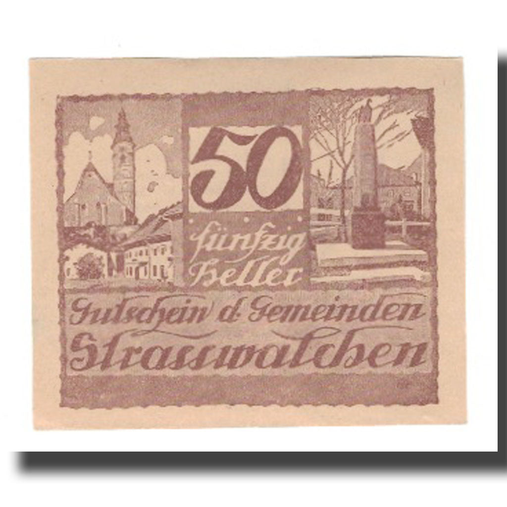 Geldschein, Österreich, Strasswalchen Sbg. Markt U. Landgemeinde, 50 Heller