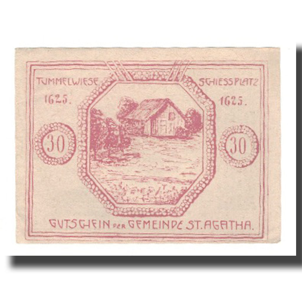 Banknot, Austria, St. Agatha Bei Weizenkirchen O.Ö. Gemeinde, 30 Heller, Texte