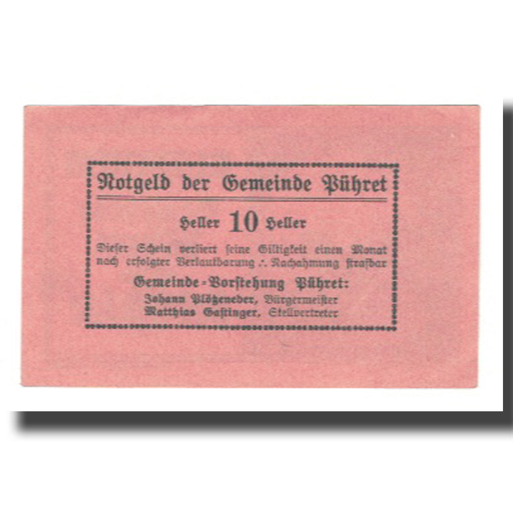 Geldschein, Österreich, Pühret O.Ö. Gemeinde, 10 Heller, Texte, VZ, Mehl:FS