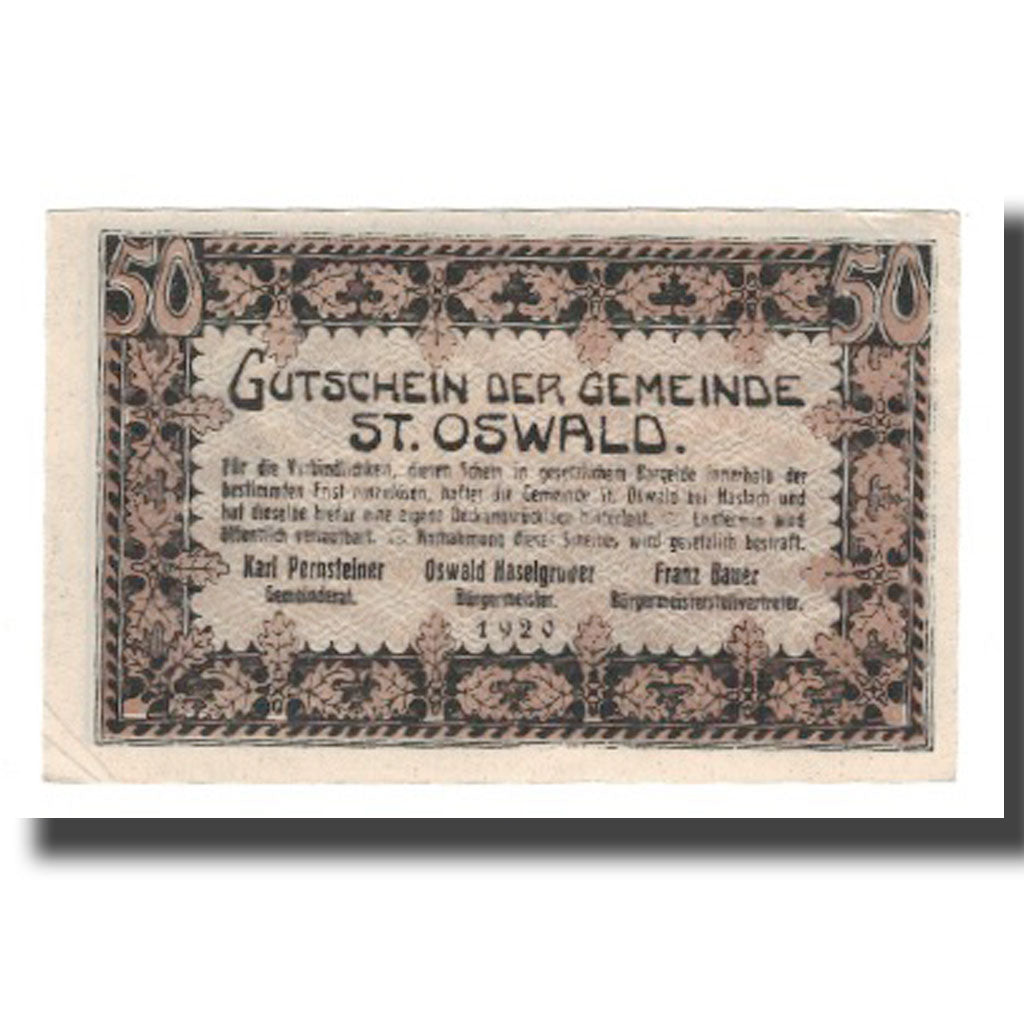 Banconote, Austria, St. Oswald bei Haslach O.Ö. Gemeinde, 50 Heller, Texte 2