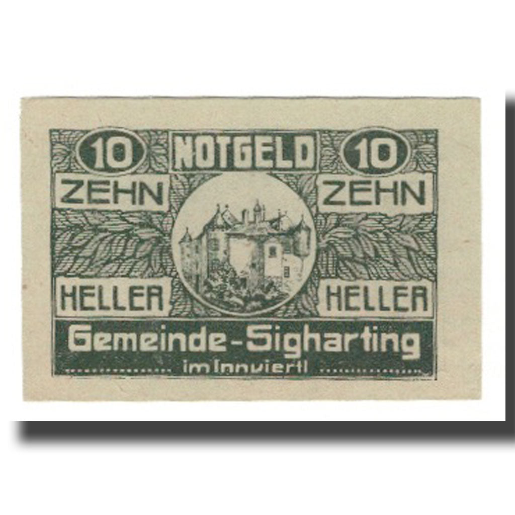 Geldschein, Österreich, Sigharting im Innviertel O.Ö. Gemeinde, 10 Heller
