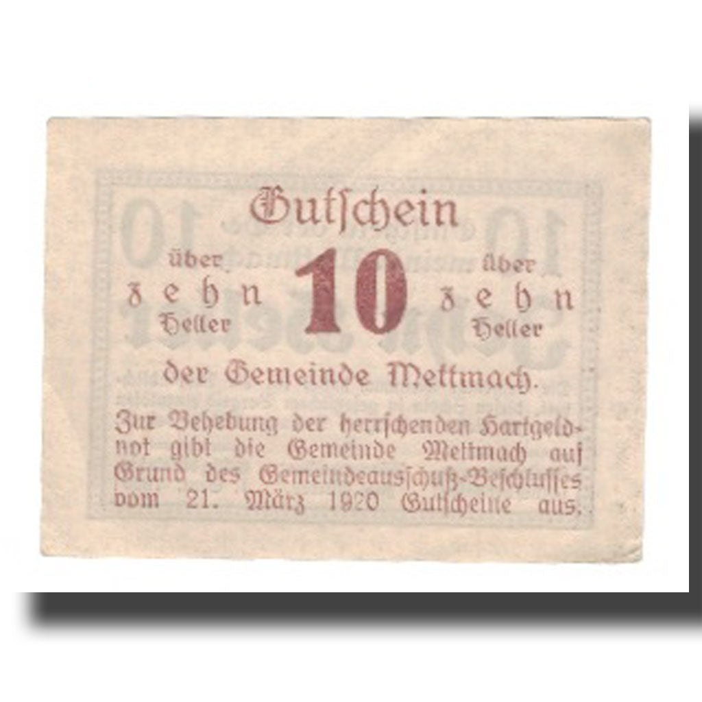 Geldschein, Österreich, Mettmach O.Ö. Gemeinde, 10 Heller, valeur faciale