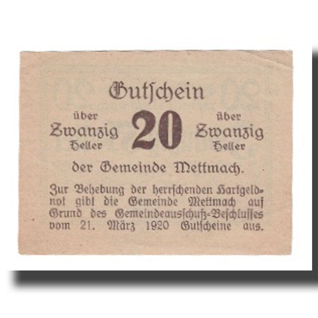 Geldschein, Österreich, Mettmach O.Ö. Gemeinde, 20 Heller, valeur faciale 1