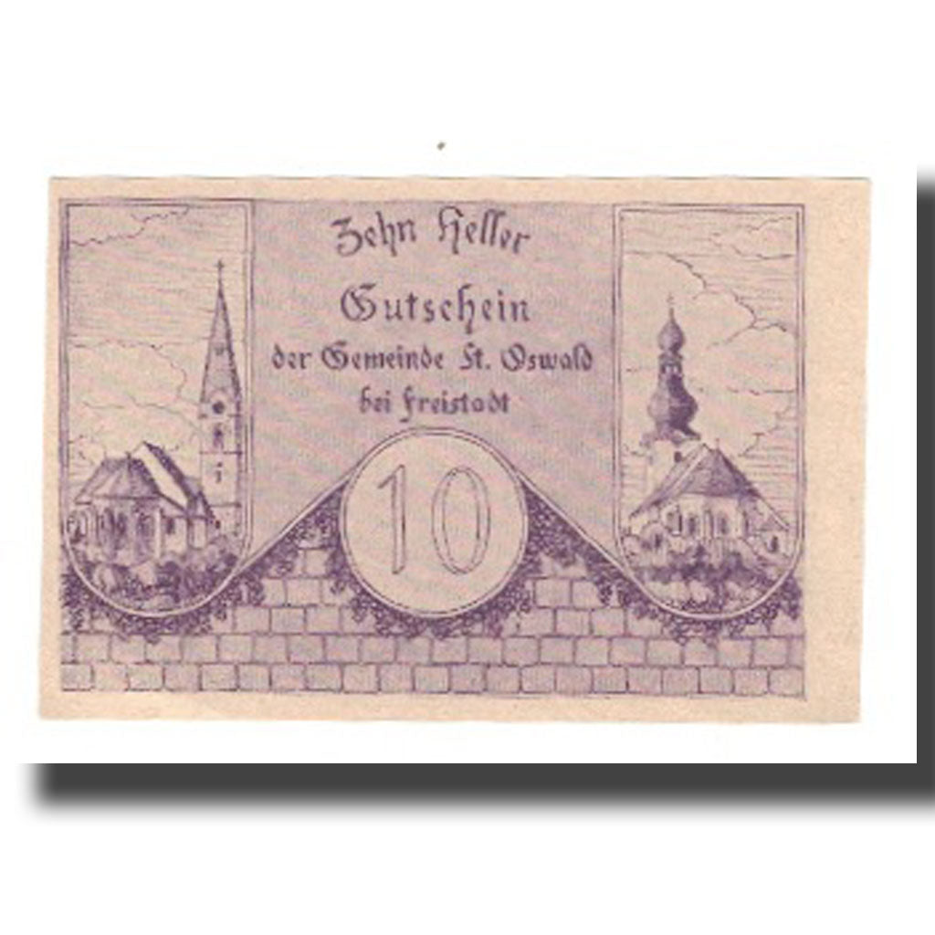 Geldschein, Österreich, St. Oswald bei Freistadt O.Ö. Gemeinde, 10 Heller