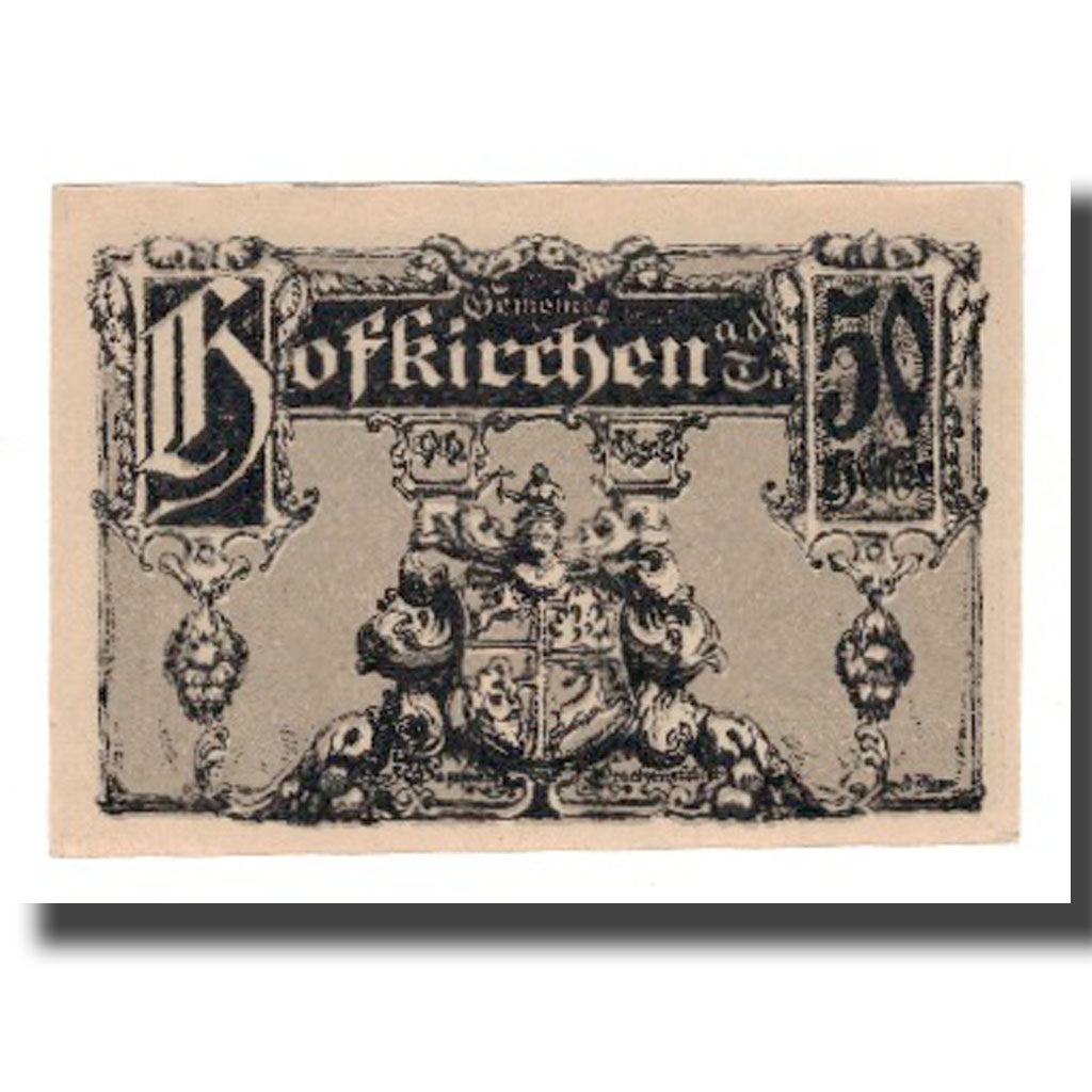 Geldschein, Österreich, Hofkirchen an der Trattnach O.Ö. Gemeinde, 50 Heller