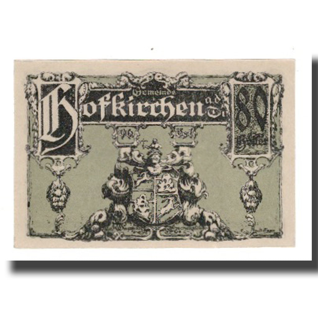 Geldschein, Österreich, Hofkirchen an der Trattnach O.Ö. Gemeinde, 80 Heller
