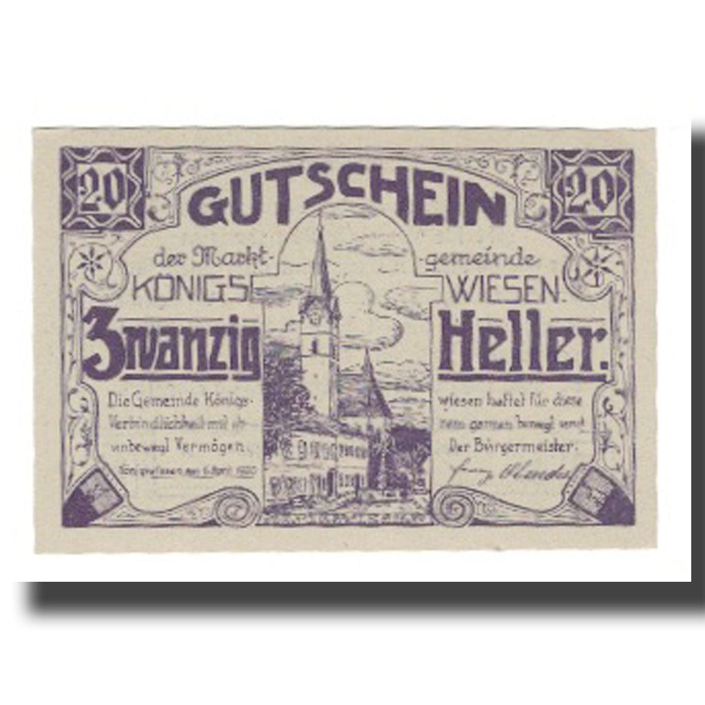 Geldschein, Österreich, Königswiesen O.Ö. Marktgemeinde, 20 Heller, texte 1