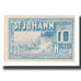 Geldschein, Österreich, St. Johann Am Wimberg O.Ö. Gemeinde, 10 Heller, texte