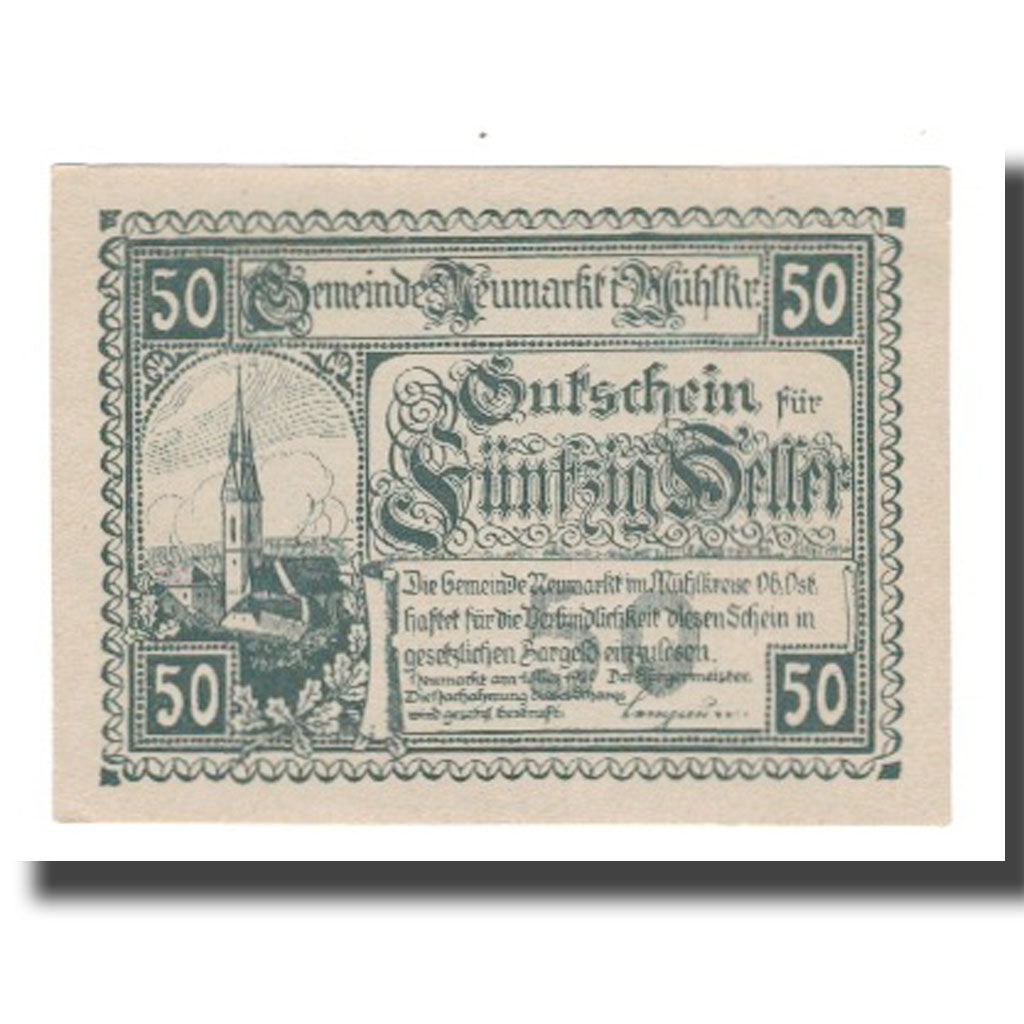 Banknote, Austria, Neumarkt im Mühlkreis O.Ö. Gemeinde, 50 Heller, Texte