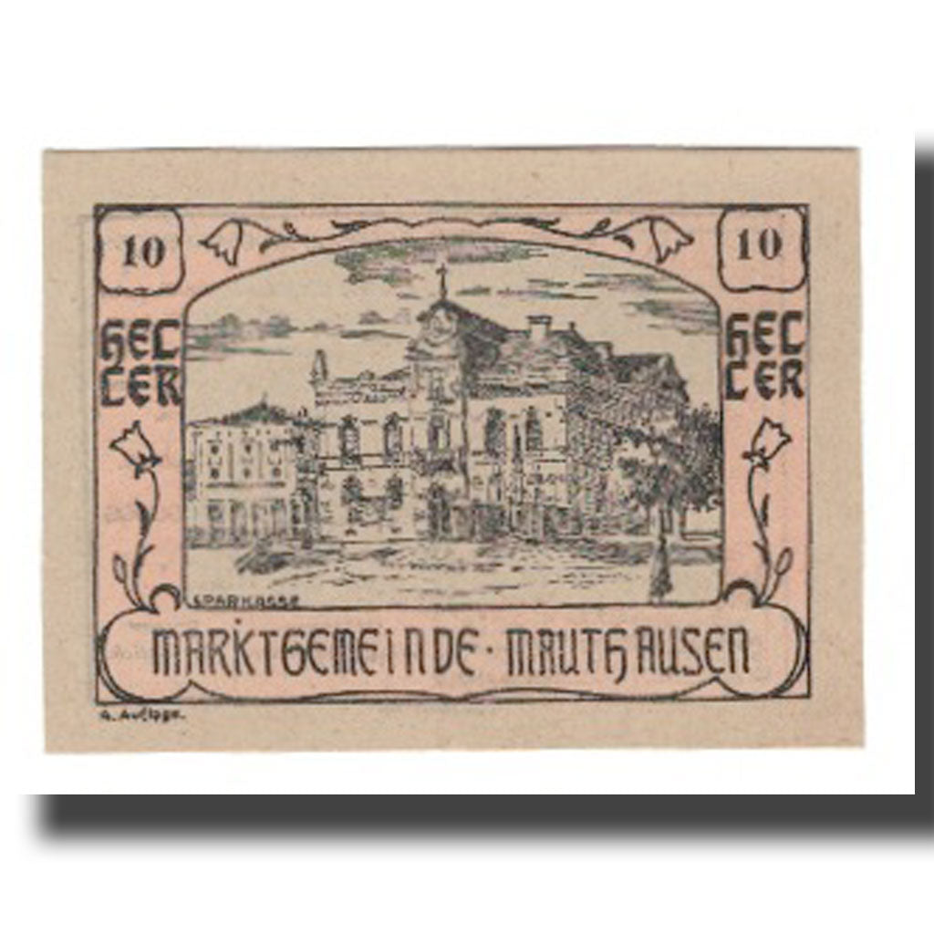 Geldschein, Österreich, Mauthausen O.Ö. Marktgemeinde, 10 Heller, monument 1