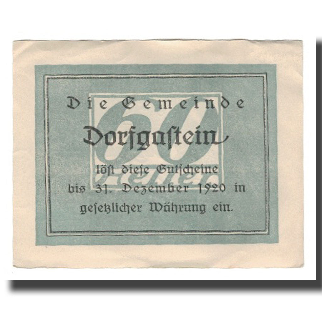 Geldschein, Österreich, Dorfgastein Sbg. Gemeinde, 60 Heller, Texte, 1920