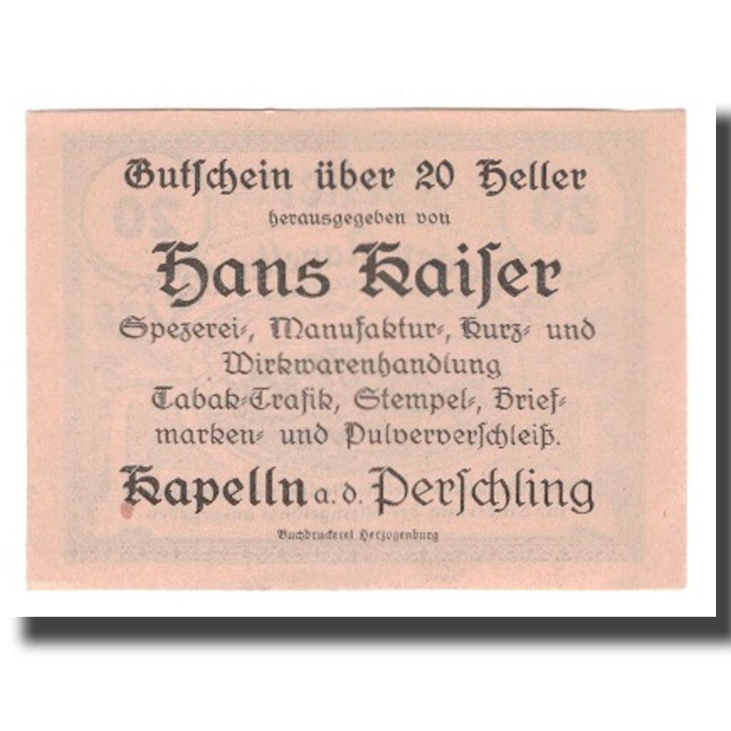 Banknot, Austria, Kapelln N.Ö. Prv. Hans Kaiser Spezerei Manufaktur Kurz-und