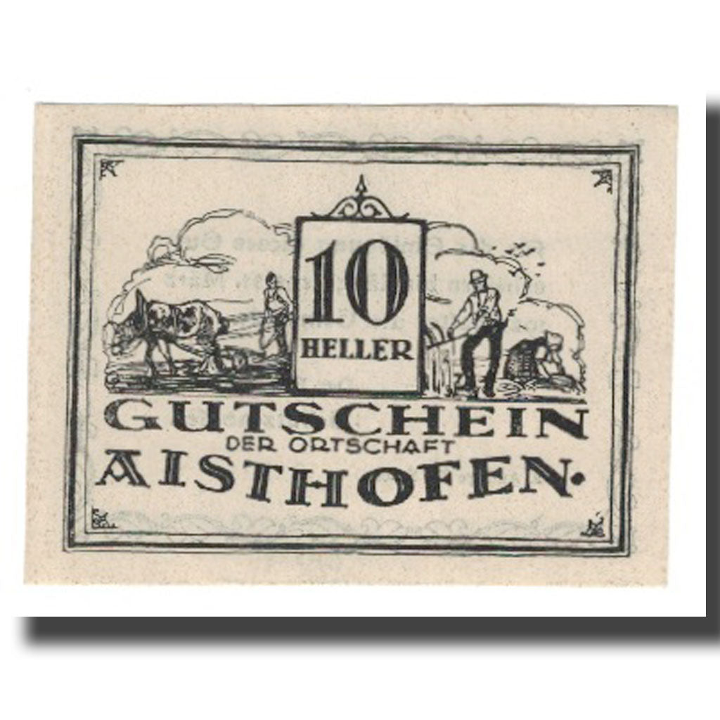 Banknote, Austria, Aisthofen O.Ö. Gemeinde, 10 Heller, texte 1, 1921