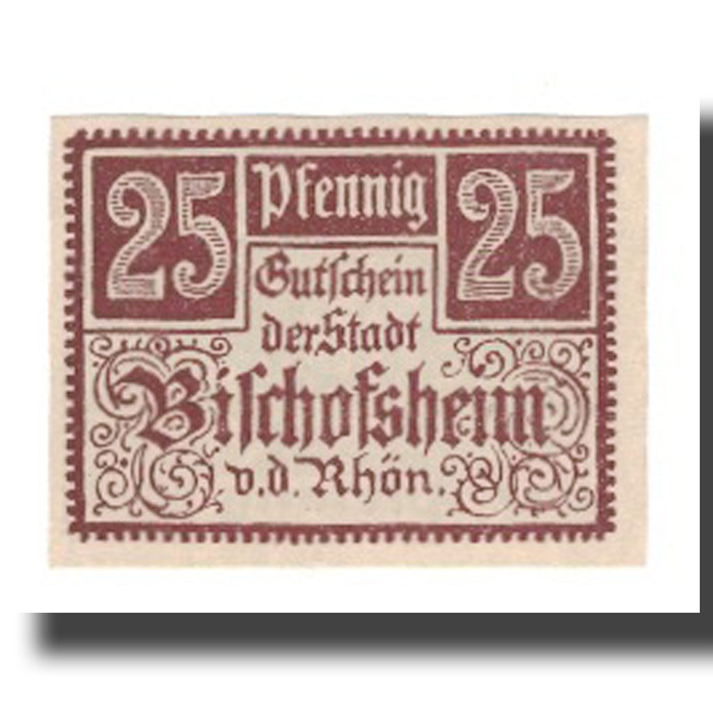 Banknote, Germany, Bischofsheim v. Rhon Stadt, 25 Pfennig, valeur faciale