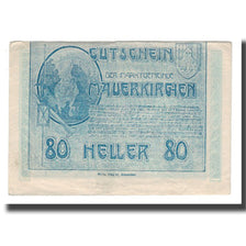 Biljet, Oostenrijk, Mauerkirchen O.Ö. Gemeinde, 80 Heller, Texte, 1920